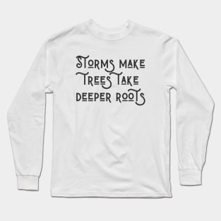 Deeper Roots Long Sleeve T-Shirt